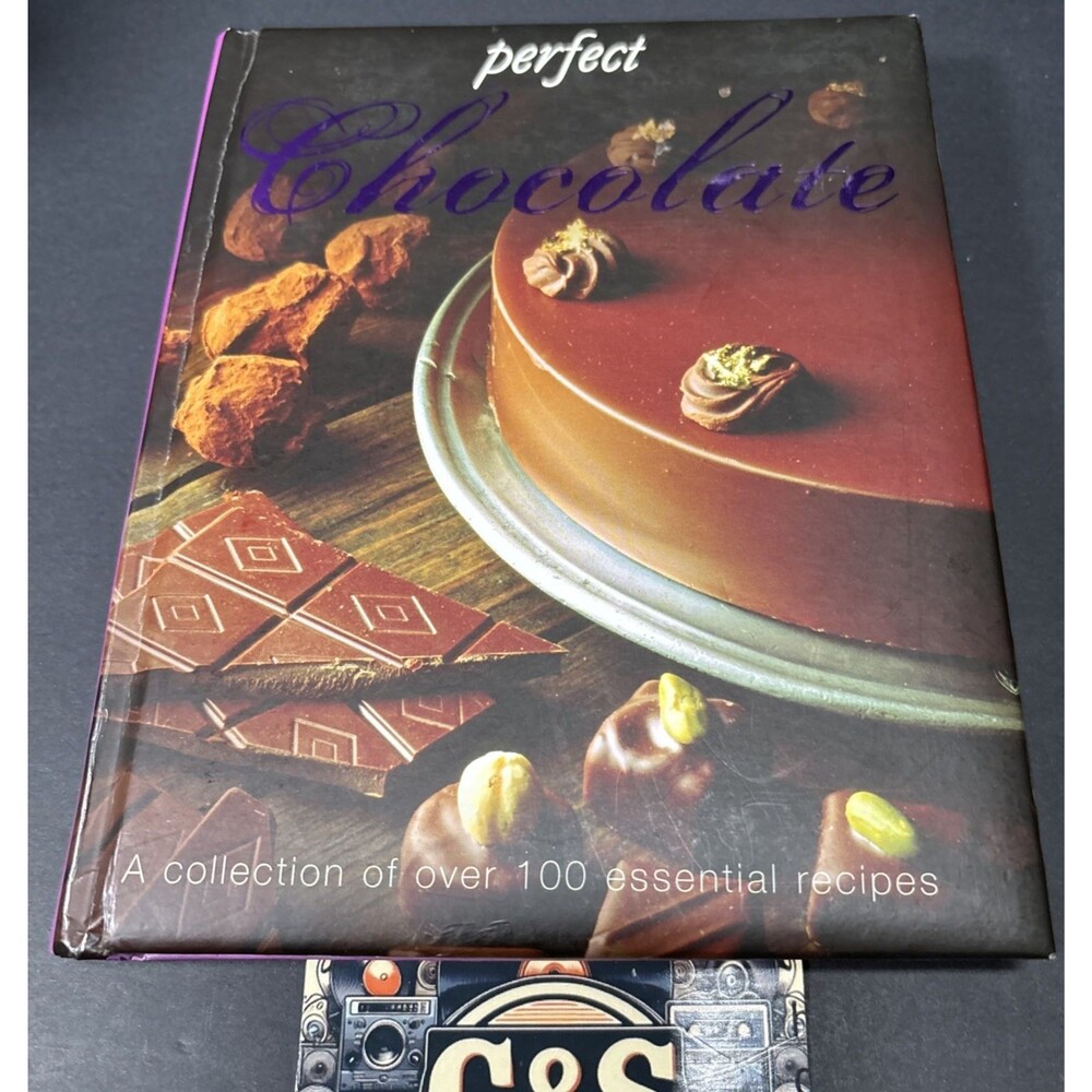 Perfect Chocolate Recipe Book Parragon 2008 Padded Hardcover 100 Recipes